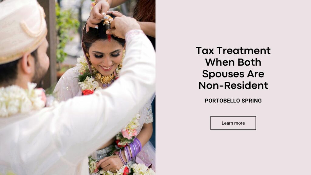 Learn about the tax treatment for couples when both spouses are non-resident in Ireland with Portobello Spring. Expert advice for navigating complex tax regulations. #NonResidentTax #SpouseTaxTreatment #TaxGuidance